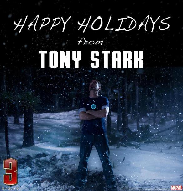 Iron Man 3 - Happy Holidays from Tony Stark