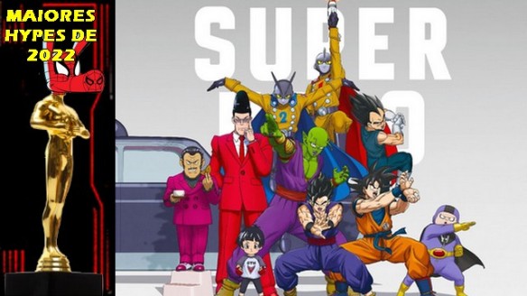 Maiores Hypes de 2022 - Dragon Ball Super Super Hero