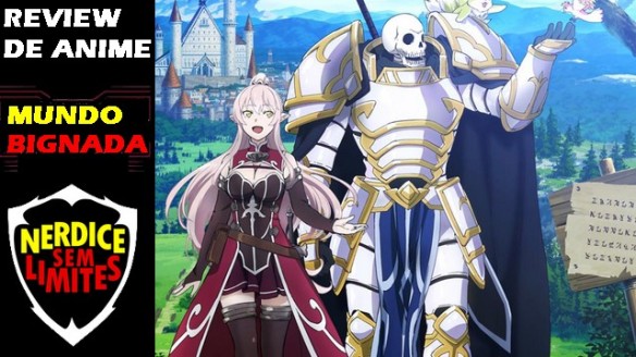 Skeleton Knight in Another World (2022) - Review de Anime